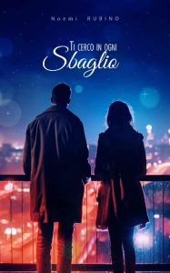 Noemi Rubino – Ti cerco in ogni sbaglio (2023)