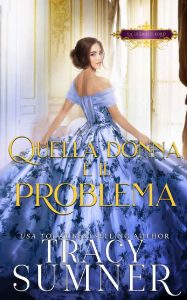 Tracy Sumner – Quella donna è il problema: La Lega dei Lord (2023)