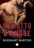 Rosemary Martins - Riscatto d'amore (2023)