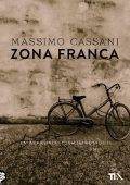 Massimo Cassani - Zona franca (2013)