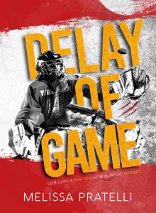 Melissa Pratelli – Delay of Game (2023)