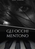 Silvia Incremona - Gli occhi mentono (2023)