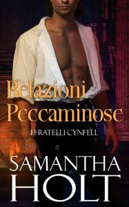 Samantha Holt – I Fratelli Cynfell Vol. 3. Relazioni peccaminose (2023)