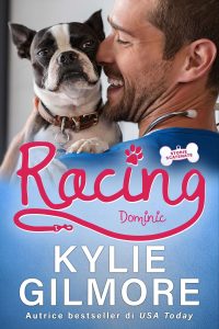 Kylie Gilmore – Storie scatenate Vol. 9. Racing. Dominic (2023)
