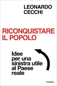 Pierluigi Moressa – Riconquistare il popolo (2023)
