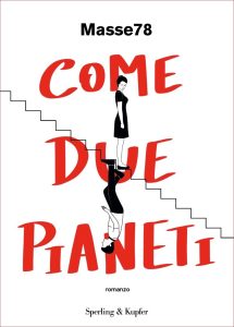 Masse78 – Come due pianeti (2023)