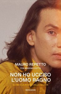 Mauro Repetto – Non ho ucciso l’Uomo Ragno (2023)