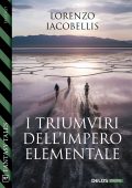 Lorenzo Iacobellis - I triumviri dell'impero elementale (2023)