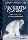 Marco Toffanin - Una Vendetta Qualsiasi (2023)