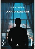 Andrea Parafioriti - La Vana Illusione (2023)
