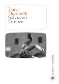Luca Doninelli - Salviamo Firenze (2012)