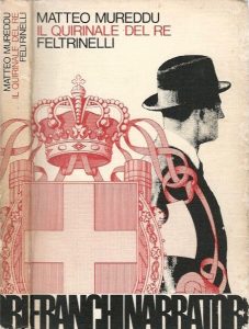 Matteo Mureddu – Il Quirinale del Re (1977)