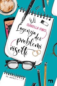 Isabella Vinci – P.S. Agency Vol. 1. L’agenzia dei problemi risolti (2023)