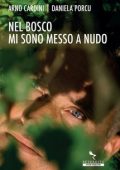 Arno Cardini, Daniela Porcu - Nel bosco mi sono messo a nudo (2023)