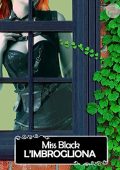 Miss Black - L'imbrogliona (2016)