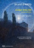 Silvio D’arzo - “Casa d’altri” e altri universi (2023)