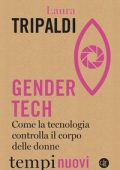 Laura Tripaldi - Gender tech (2023)
