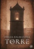 Ofelia Dalmandea - La Torre (2023)