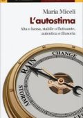 Maria Miceli - L'autostima (2016)