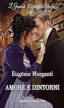 Eugenie Morganti – Amore e dintorni (2023)
