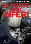 Michele Caldonazzi - Le porte degli inferi (2023)