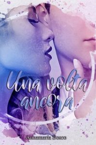 Annamaria Bosco – Una volta ancora (2023)