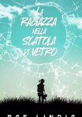 Raf Lindia - La Ragazza nella Scatola di Vetro (2023)