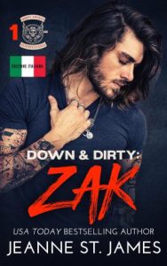 Jeanne St. James – Dirty Angels MC Vol. 1. Down & Dirty: Zak (2023)