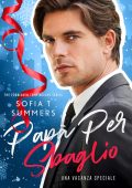 Sofia T Summers - Forbidden Temptations Vol. 10. Papà Per Sbaglio: Una Vacanza Speciale (2023)