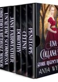 Anya Wylde - Una collana di storie Regency da follia (2023)