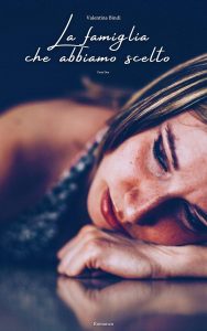 Valentina Bindi – La famiglia che abbiamo scelto Vol. 2 (2023)