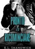K.L. Shandwick - Pronto a Ricominciare (2023)