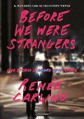 Renee Carlino - Before We Were Strangers (2023)