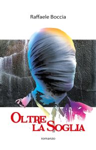 Raffaele Boccia – Oltre la Soglia (2023)