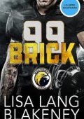 Lisa Lang Blakeney - La serie Nighthawk Vol. 7. Brick (2023)