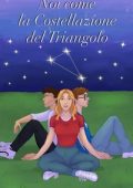 Elisabetta Cerciello - Noi siamo stelle Vol. 1. Noi come la Costellazione del Triangolo (2023)