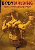 Workout Madness - Bodybuilding: Aumenta la tua massa muscolare, brucia grasso velocemente e raggiungi la forma fisica perfetta (2023)