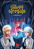 Cassandra O'Donnell - Collegio stregato. Il bersaglio (2023)
