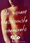 K.A. Merikan - Un giovane tassidermista innamorato (2017)