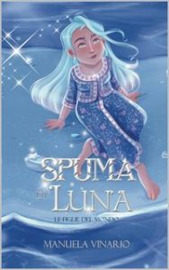 Manuela Vinario – Le Figlie del Mondo Vol. 1. Spuma di Luna (2023)