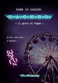 Eowyn Wagner - The Dark Web Vol. 2. Nome In Codice_ H.A.C.K.E.R . Il gioco di Sigma (2023)