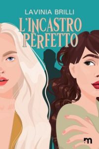 Lavinia Brilli – L’incastro perfetto (2023)