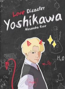 Alexandra Rose – Love Disaster spin-off. Yoshikawa (2023)