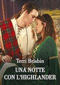 Terri Brisbin - A Highland Feuding Vol. 7. Una notte con l'highlander (2023)