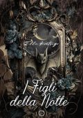 Ella Kintsugi - Nephilim Knights Vol. 9. I Figli della Notte (2023)