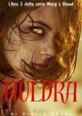 Giulia Rossi - Warg's Blood Vol. 3. Huldra (2023)