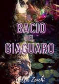 Stella Zenchi - Il bacio del giaguaro (2023)