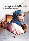 Giovanni Barresi - I raccoglitori della Mortella, e il Tetratragikon di Paolo Oteri (2023)