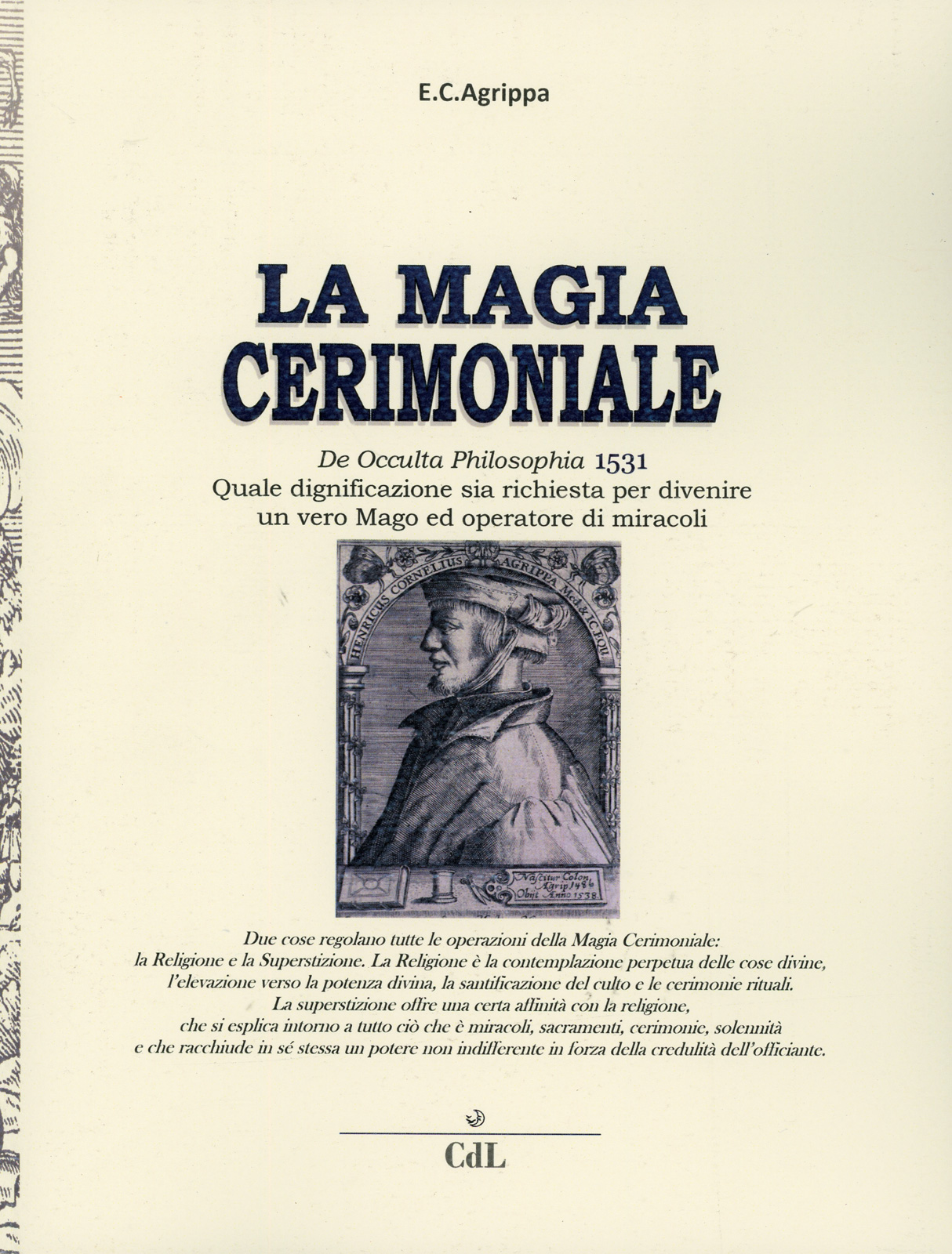 Enrico Cornelio Agrippa – La Magia Cerimoniale (2014)