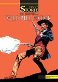 img Le Storie Cult 131 - Wild Bill Hickok (SBE Settembre 2023)(A COLORI)